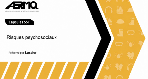 Capsule SST : RISQUES PSYCHOSOCIAUX
